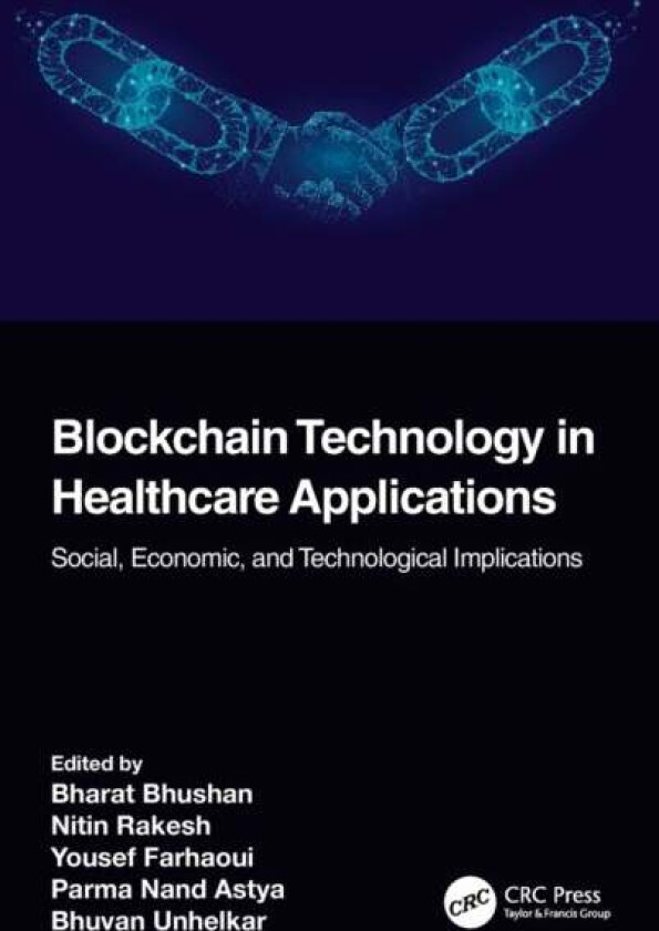 Blockchain Technology in Healthcare Applications