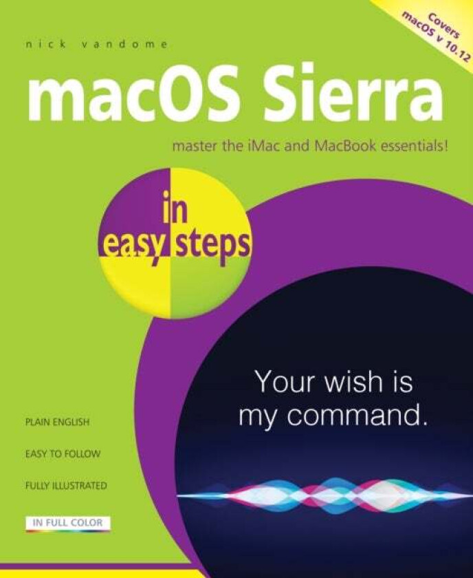 macOS Sierra in easy steps av Nick Vandome