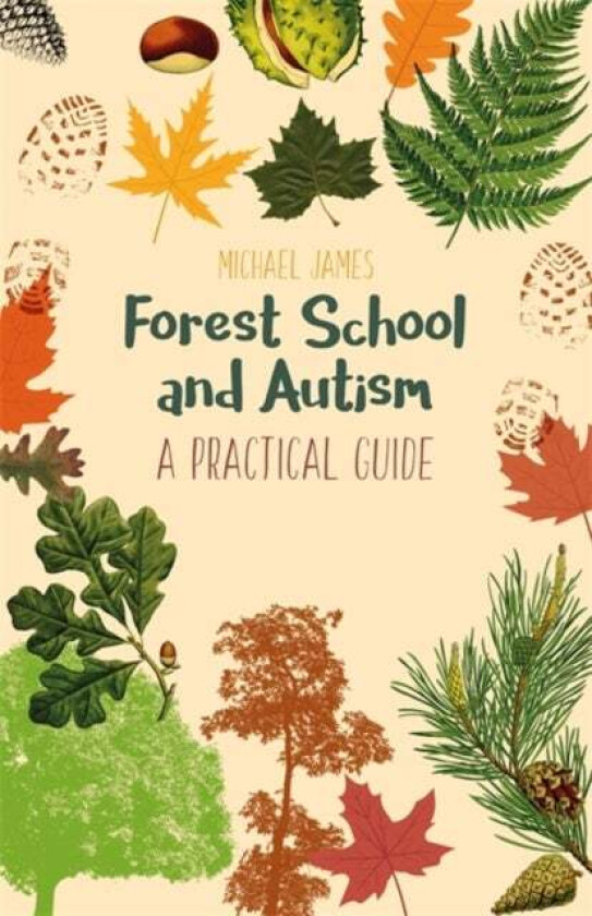 Forest School and Autism av Michael James
