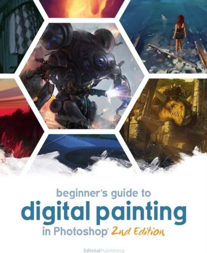 Beginner's Guide to Digital Painting in Photoshop 2nd Edition