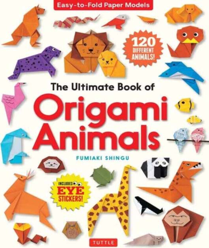 The Ultimate Book of Origami Animals av Fumiaki Shingu