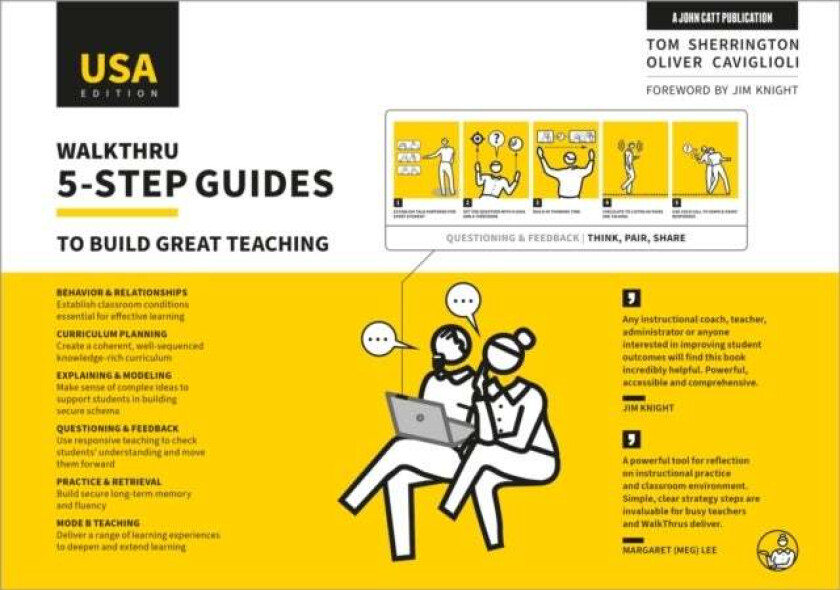 WalkThru 5-step guides to build great teaching (USA Edition) av Tom Sherrington