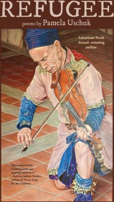 Refugee av Pamela Uschuk