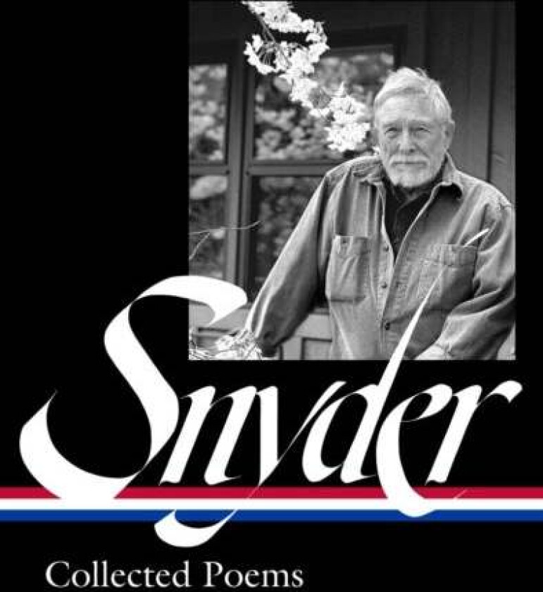 Gary Snyder: Collected Poems (loa #357) av Gary Snyder, Anthony Hunt, Jack Shoemaker