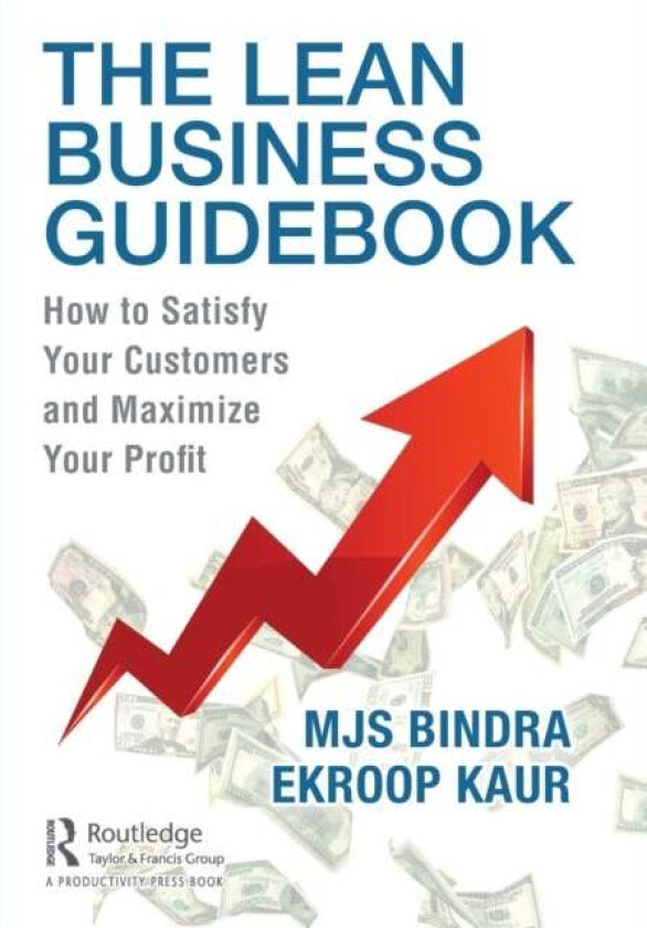The Lean Business Guidebook av MJS Bindra, Ekroop Kaur