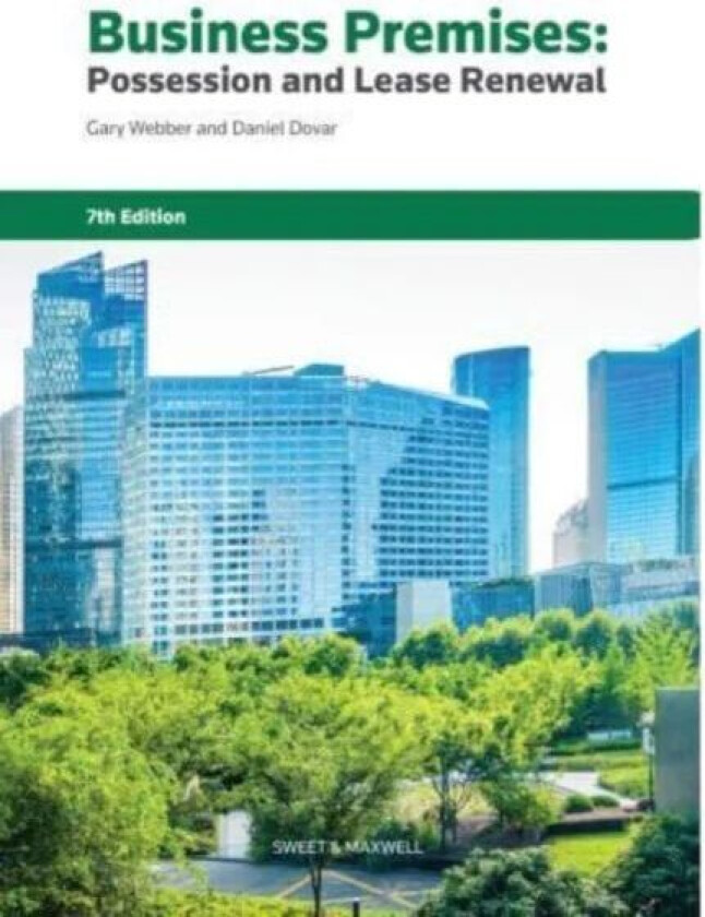 Business Premises: Possession and Lease Renewal