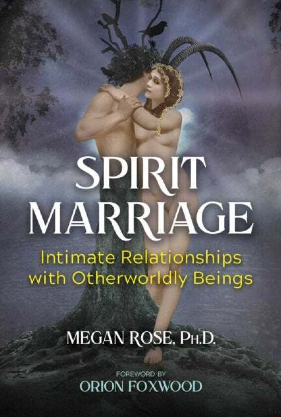 Spirit Marriage av Megan Rose