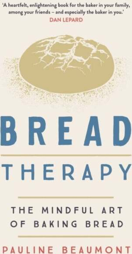 Bread Therapy av Pauline Beaumont