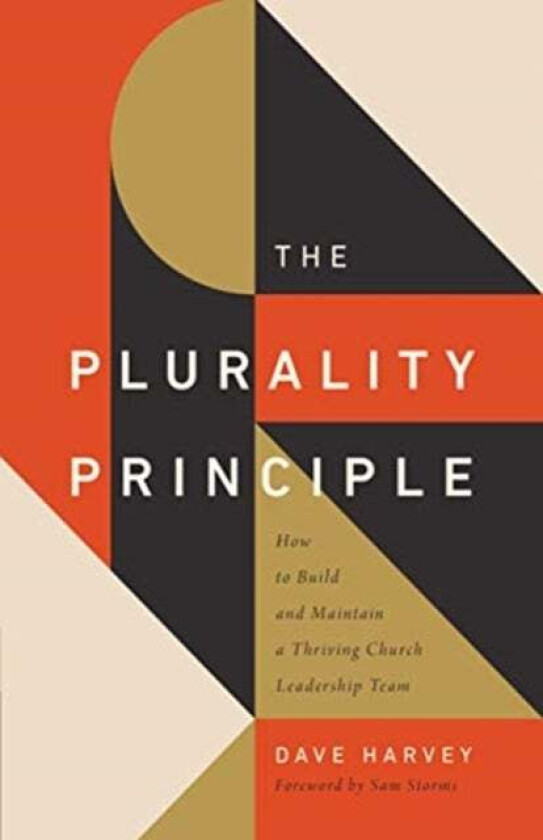 The Plurality Principle av Dave Harvey