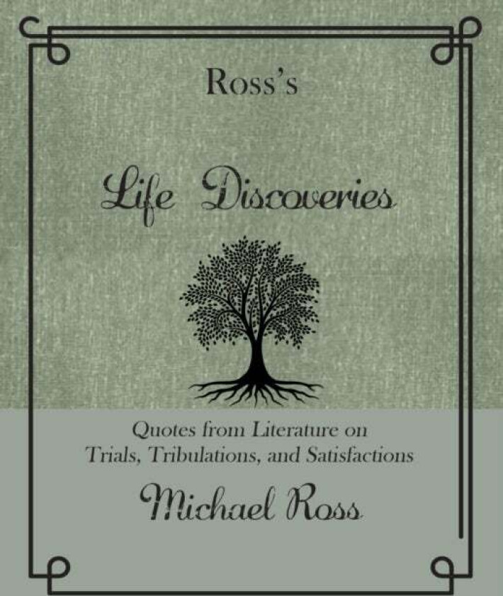 Ross's Life Discoveries av Michael Ross