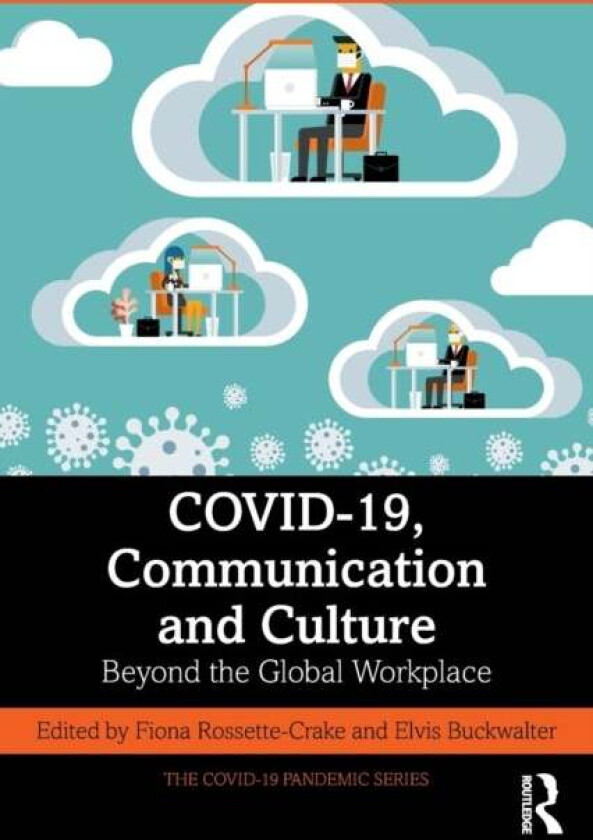 COVID-19, Communication and Culture