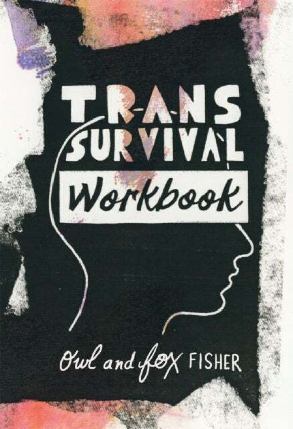 Trans Survival Workbook av Owl Fisher, Fox Fisher