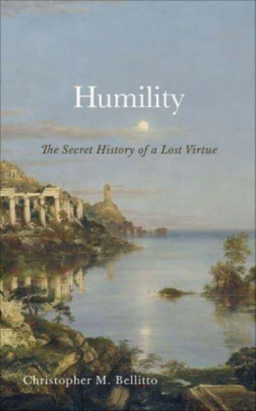 Humility av Christopher M. Bellitto