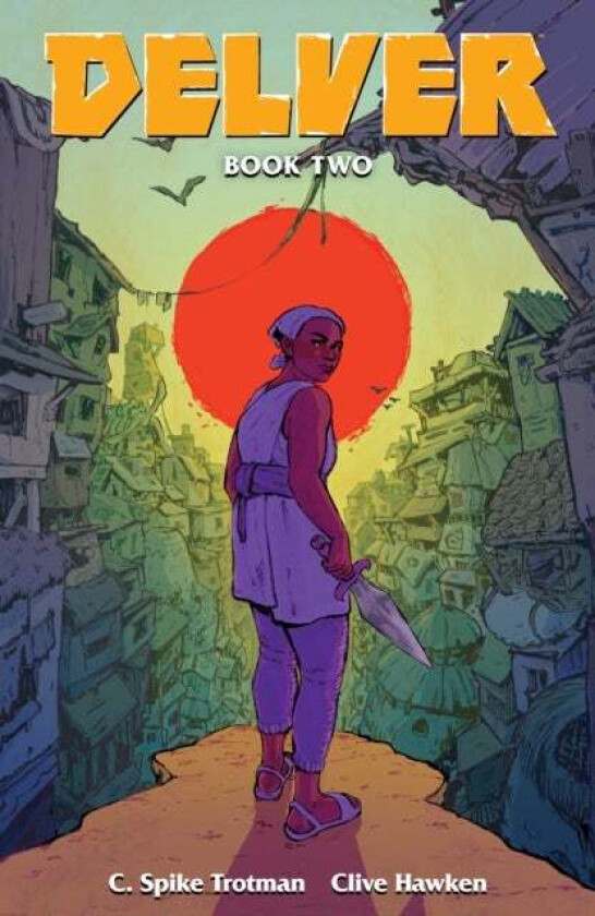 Delver Volume 2 av Mk Reed, C. Spike Trotman, Clive Hawken