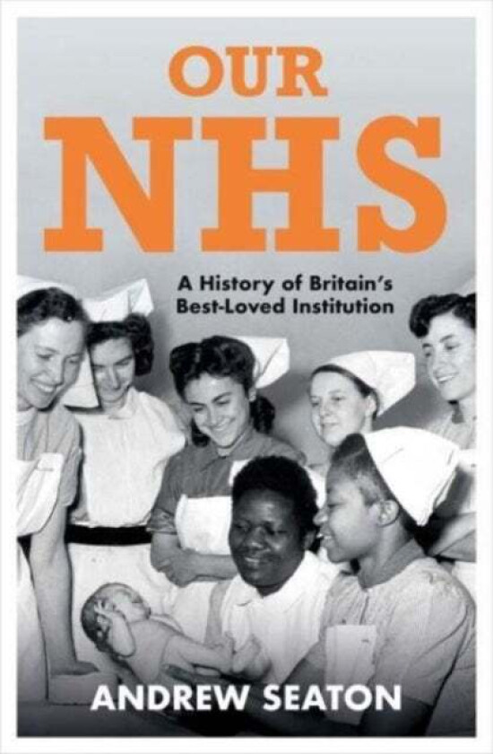 Our NHS av Andrew Seaton