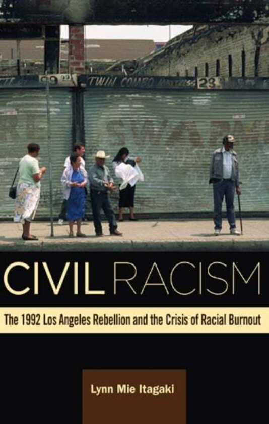Civil Racism av Lynn Mie Itagaki