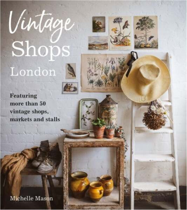 Vintage Shops London av Michelle Mason