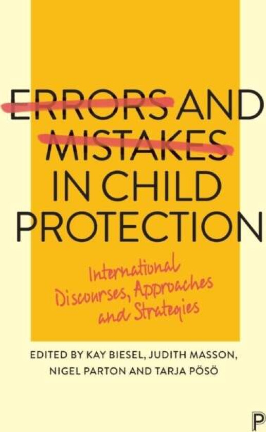 Errors and Mistakes in Child Protection