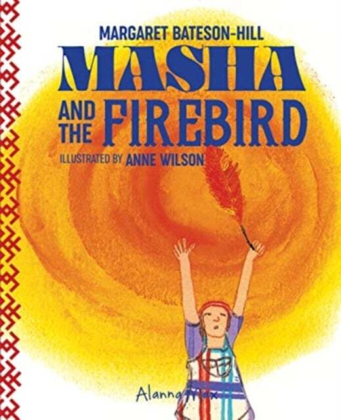 Masha And The Firebird av Margaret Bateson-Hill