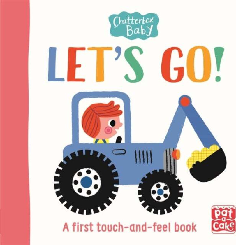 Chatterbox Baby: Let's Go! av Pat-a-Cake