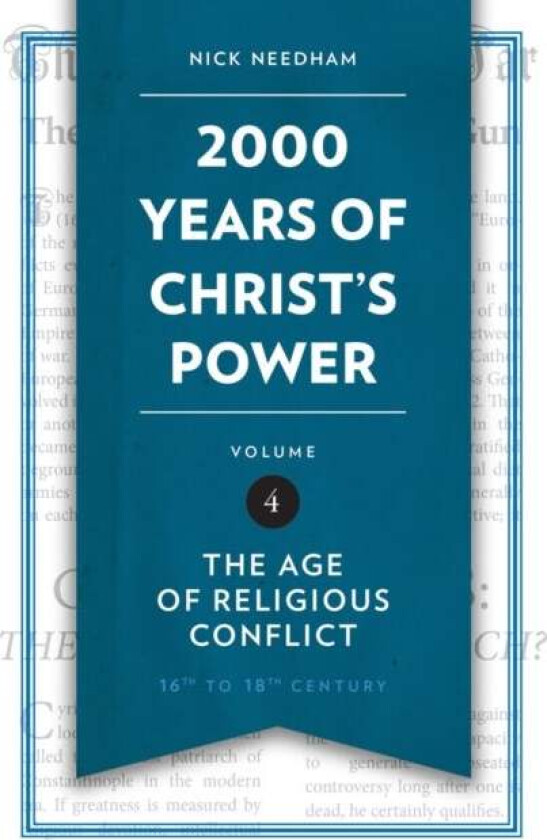 2,000 Years of Christ¿s Power Vol. 4 av Nick Needham