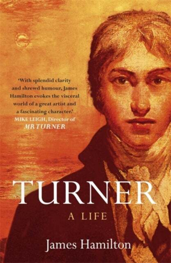 Turner - A Life av James Hamilton