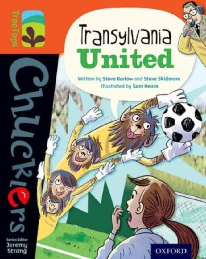 Oxford Reading Tree TreeTops Chucklers: Level 13: Transylvania United av Steve Barlow, Steve Skidmore