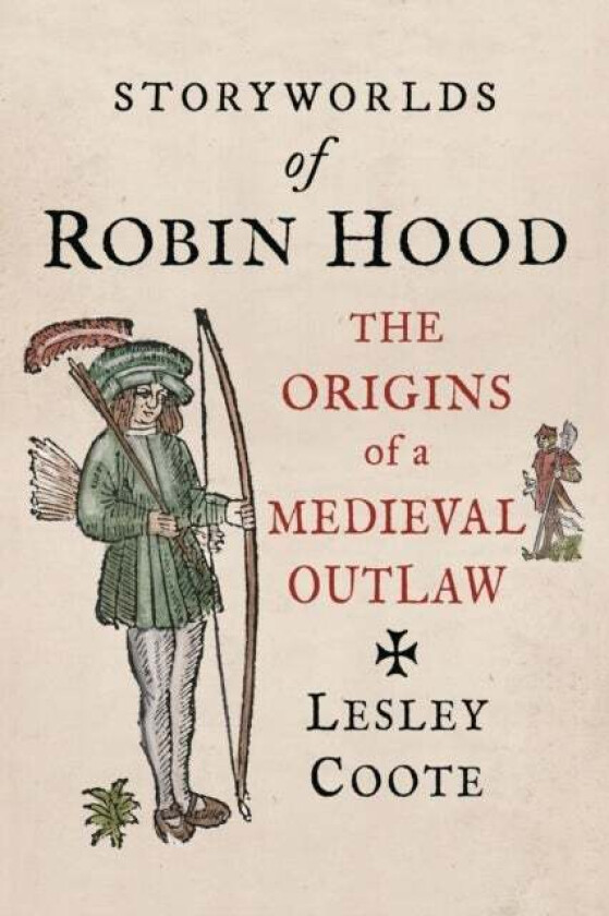 Storyworlds of Robin Hood av Lesley Coote