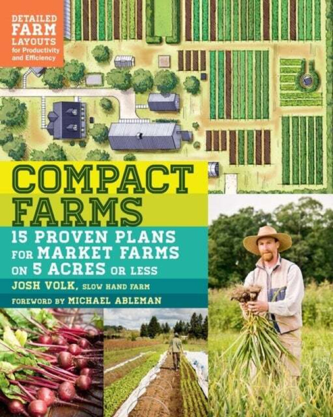 Compact Farms av Josh Volk