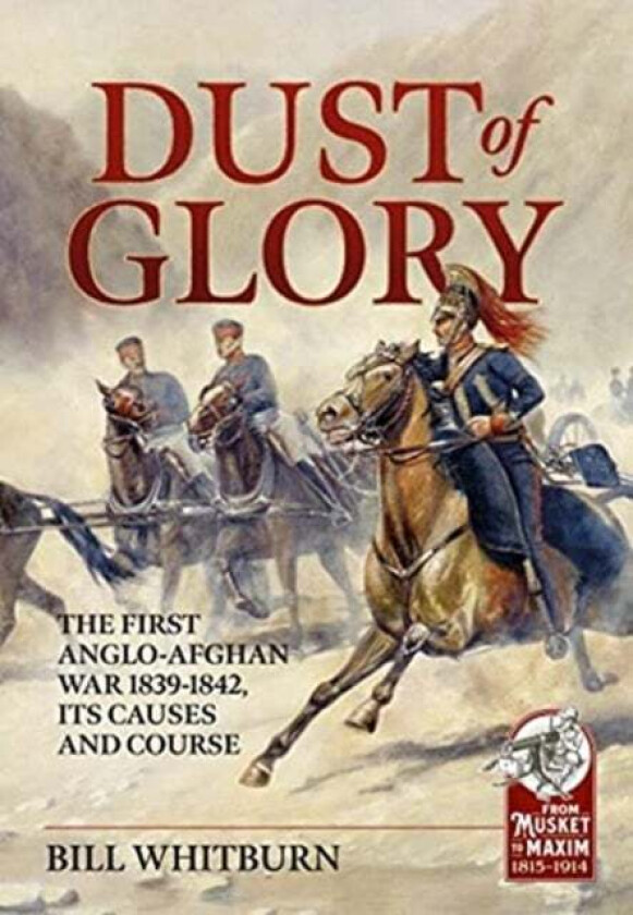 Dust of Glory av Bill Whitburn