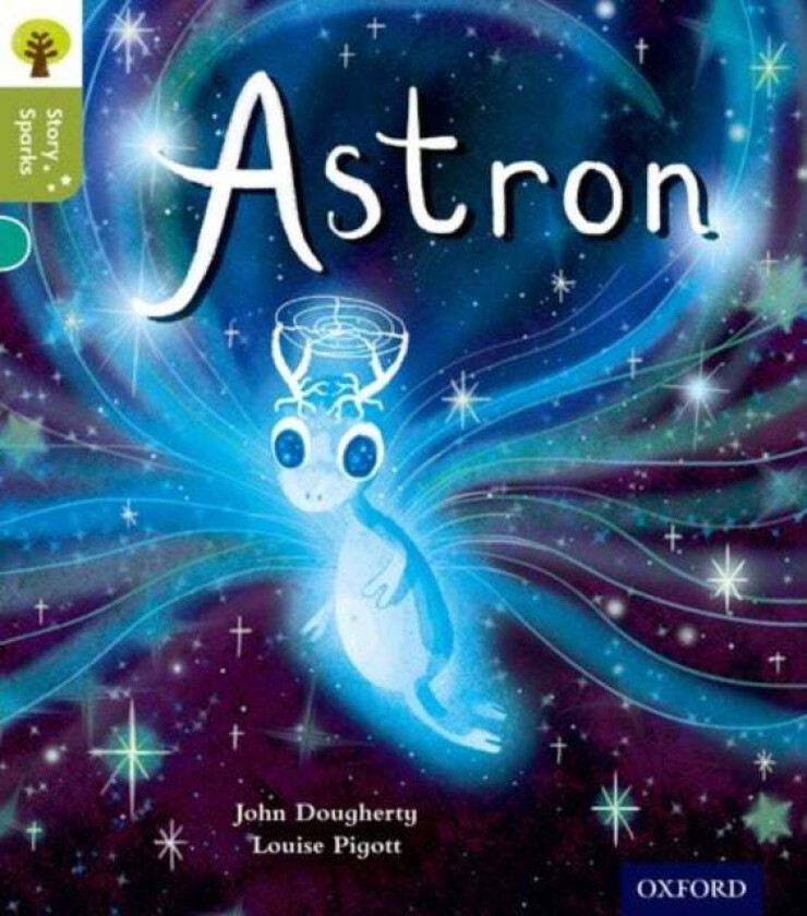 Oxford Reading Tree Story Sparks: Oxford Level 7: Astron av John Dougherty