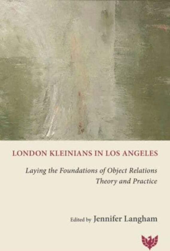 London Kleinians in Los Angeles