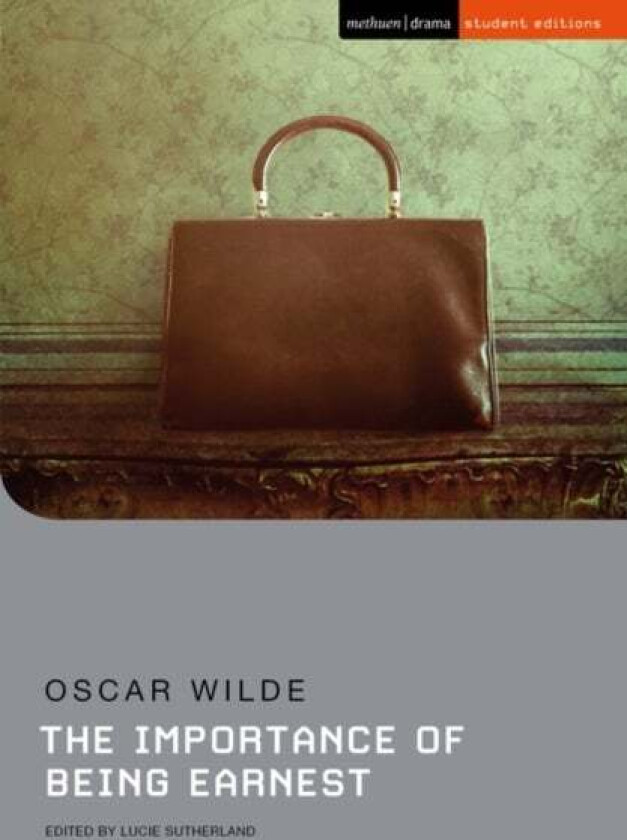The Importance of Being Earnest av Oscar Wilde
