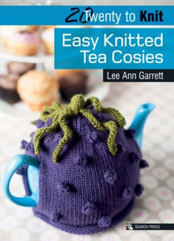 20 to Knit: Easy Knitted Tea Cosies av Lee Ann Garrett