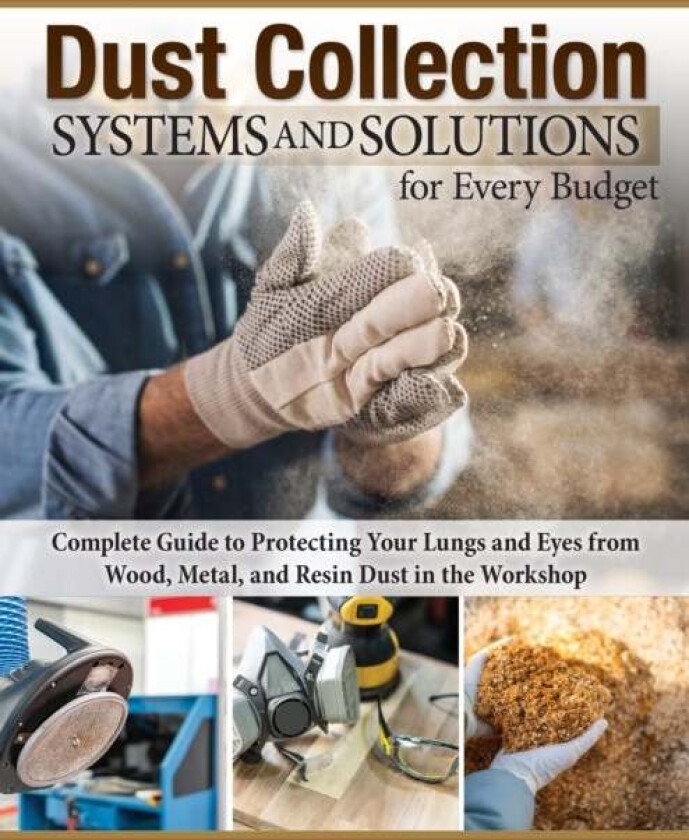 Dust Collection Systems and Solutions for Every Budget