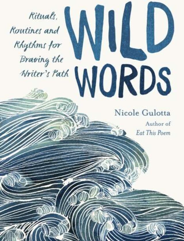 Wild Words av Nicole Gulotta