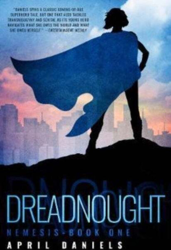 Dreadnought av April Daniels