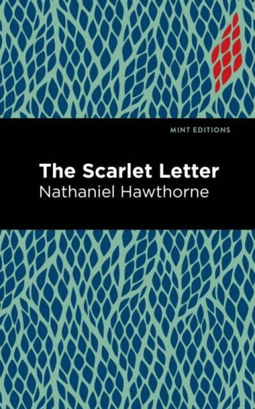 The Scarlet Letter av Nathaniel Hawthorne