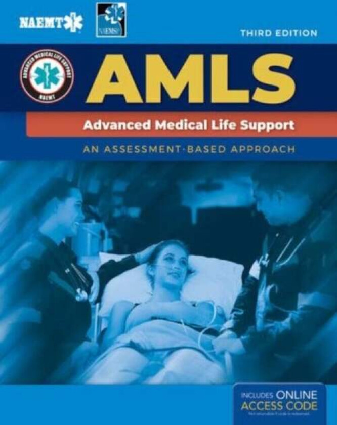 AMLS: Advanced Medical Life Support av National Association of Emergency Medical Technicians (NAEMT)