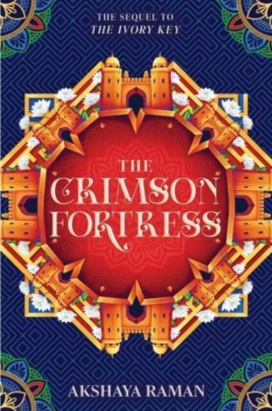 The Crimson Fortress av Akshaya Raman