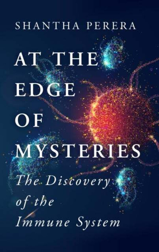 At the Edge of Mysteries av Shantha Perera