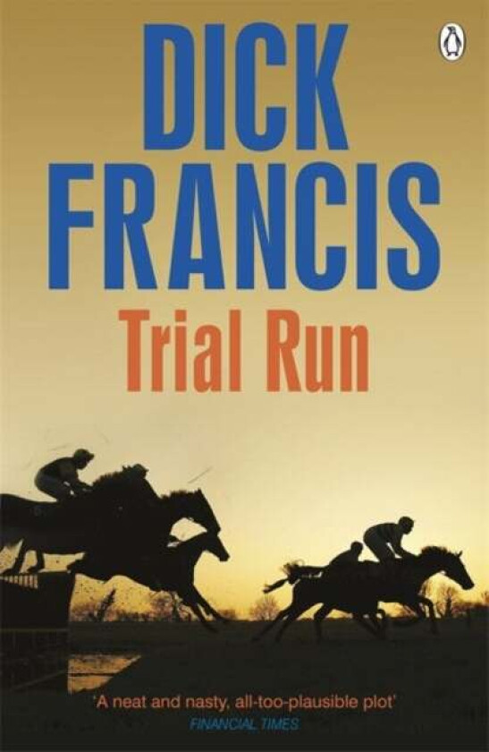 Trial Run av Dick Francis
