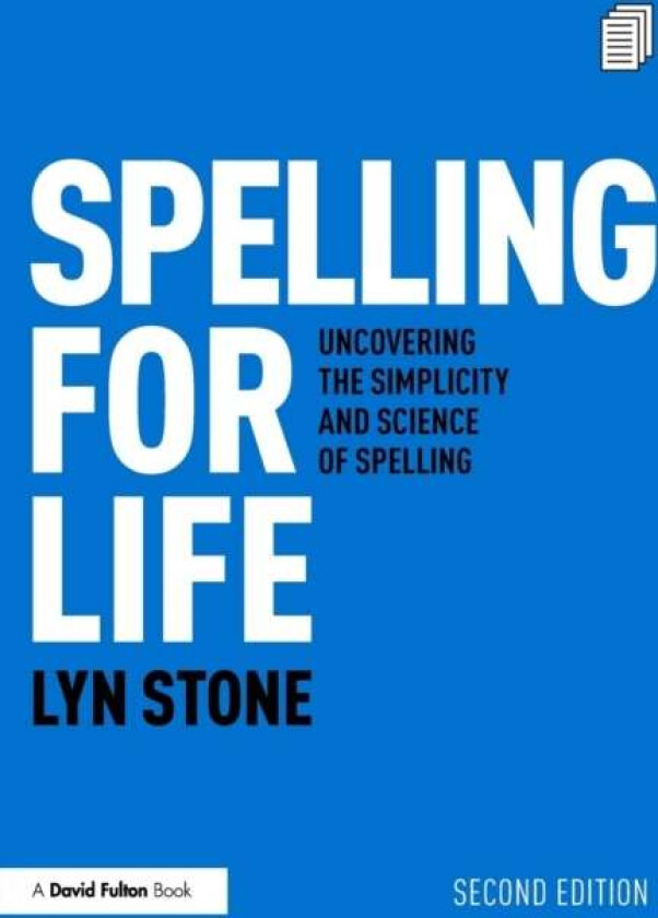 Spelling for Life av Lyn Stone