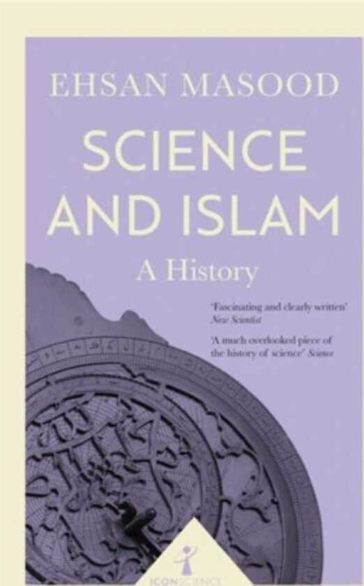 Science and Islam (Icon Science) av Ehsan Masood