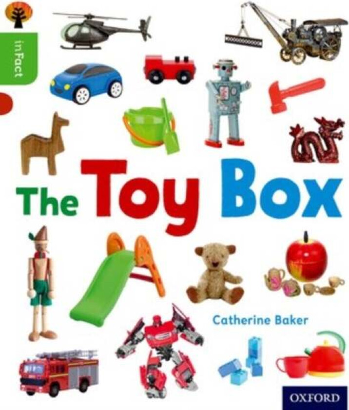 Oxford Reading Tree inFact: Oxford Level 2: The Toy Box av Catherine Baker