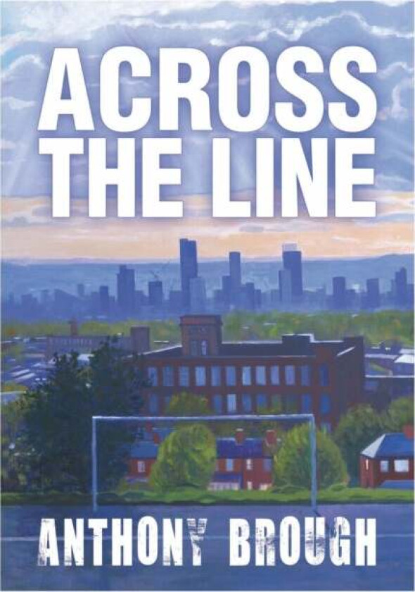 Across the Line av Anthony Brough