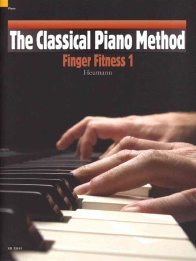 The Classical Piano Method Finger Fitness 1 av Hans-Gunter Heumann