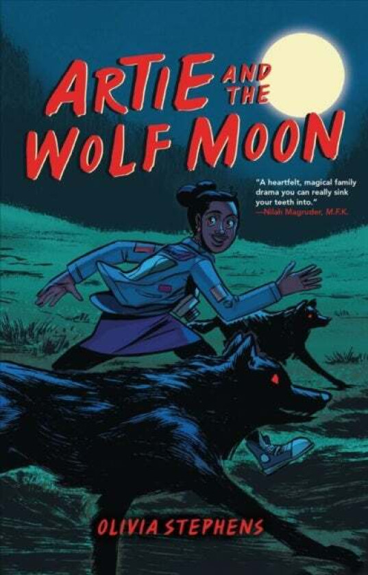 Artie and the Wolf Moon av Olivia Stephens