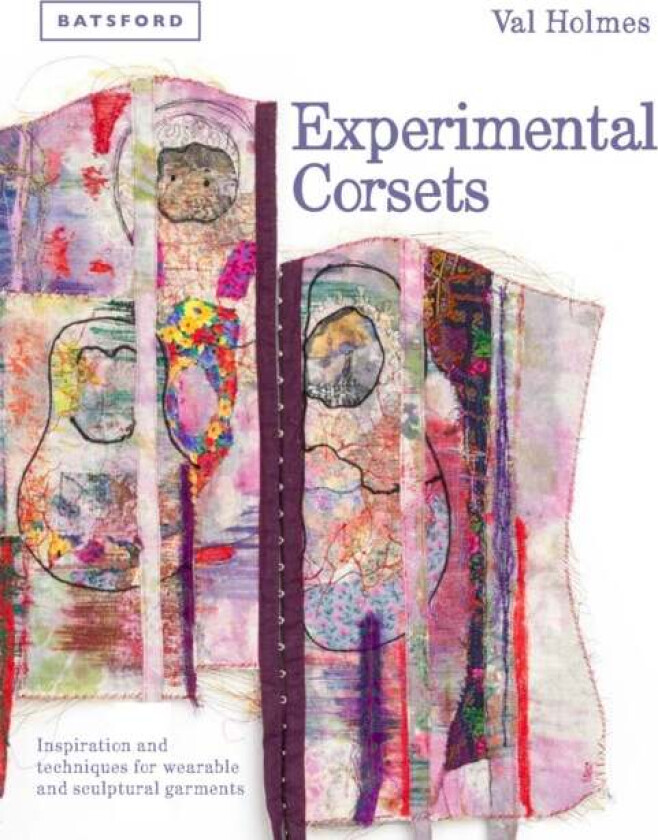 Experimental Corsets av Val Holmes