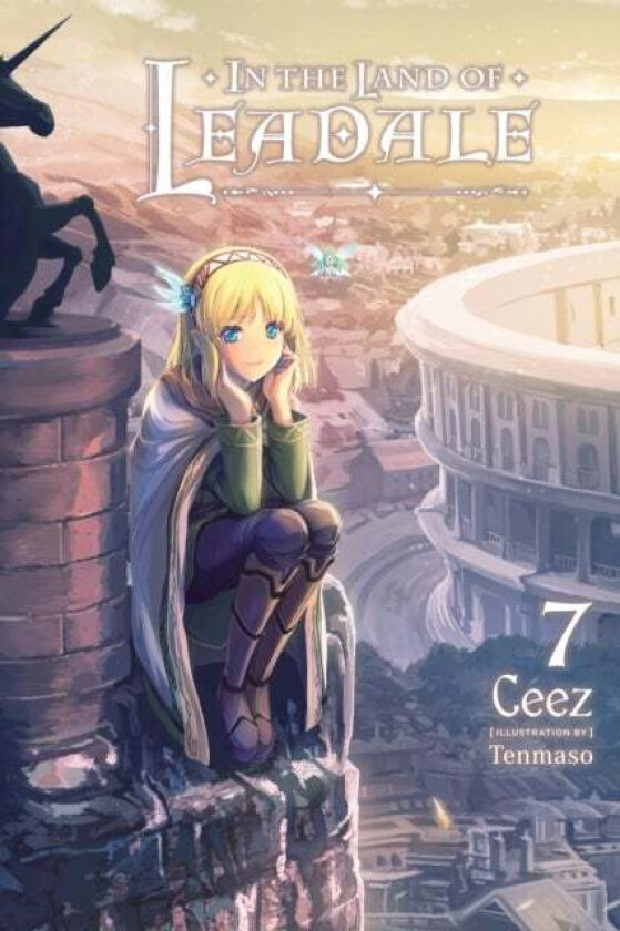 In the Land of Leadale, Vol. 7 (light novel) av Ceez